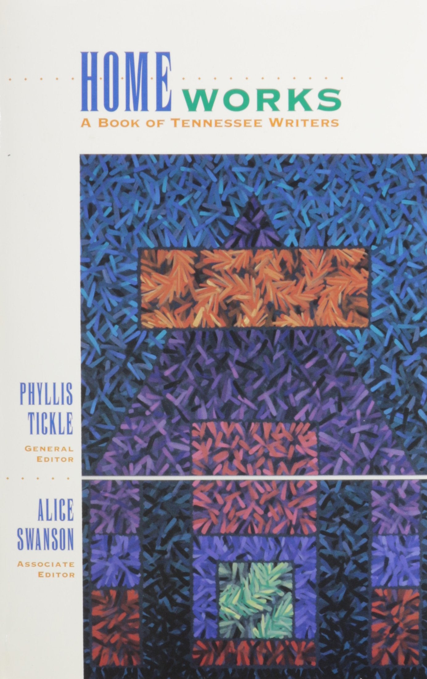Homeworks: Book Of Tennessee Writers,Used