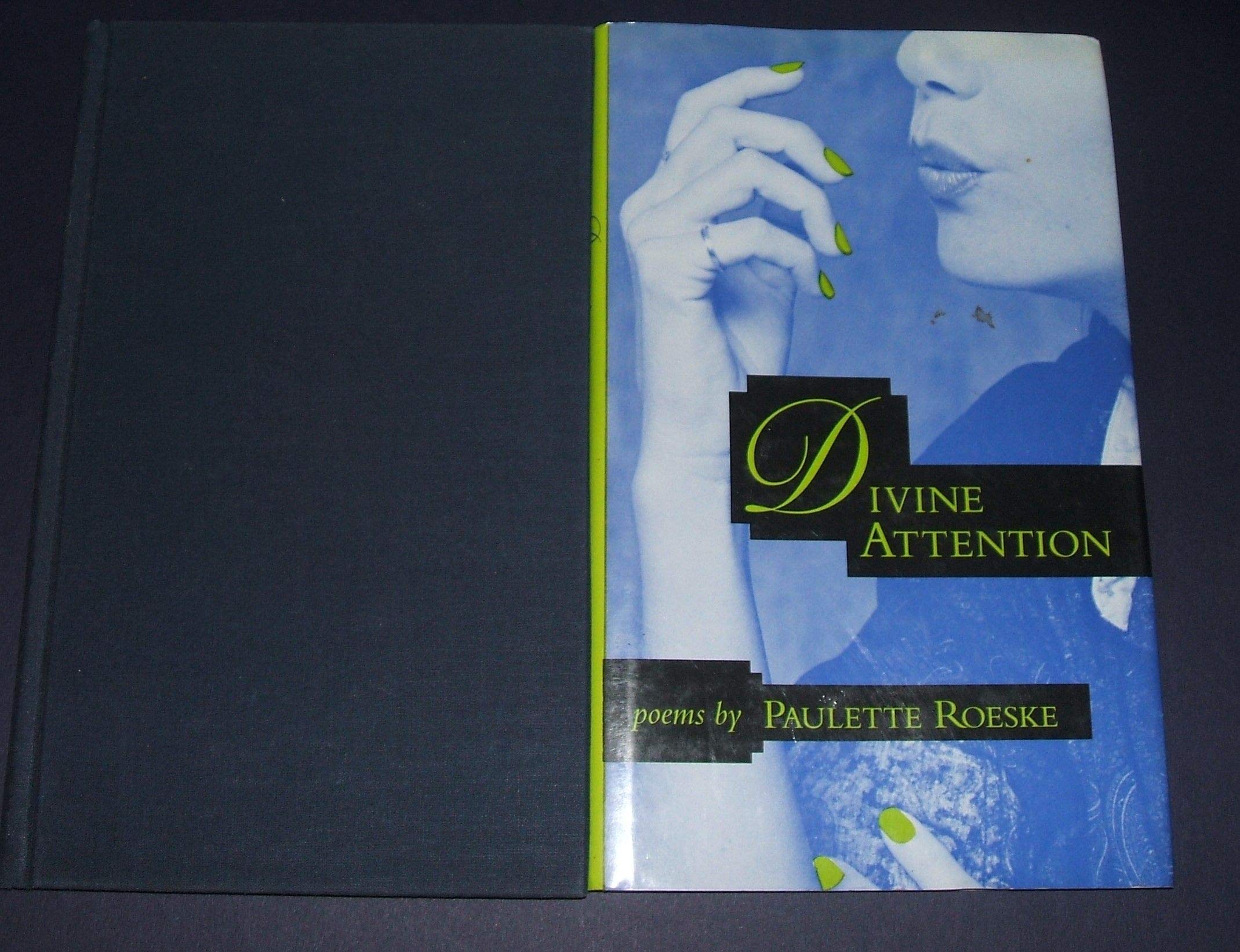 Divine Attention: Poems,New