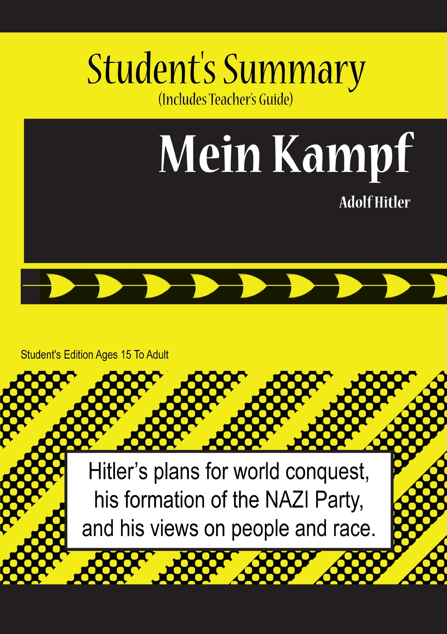 Mein Kampf Analysis And Summary(Student'S And Teacher'S Edition),New