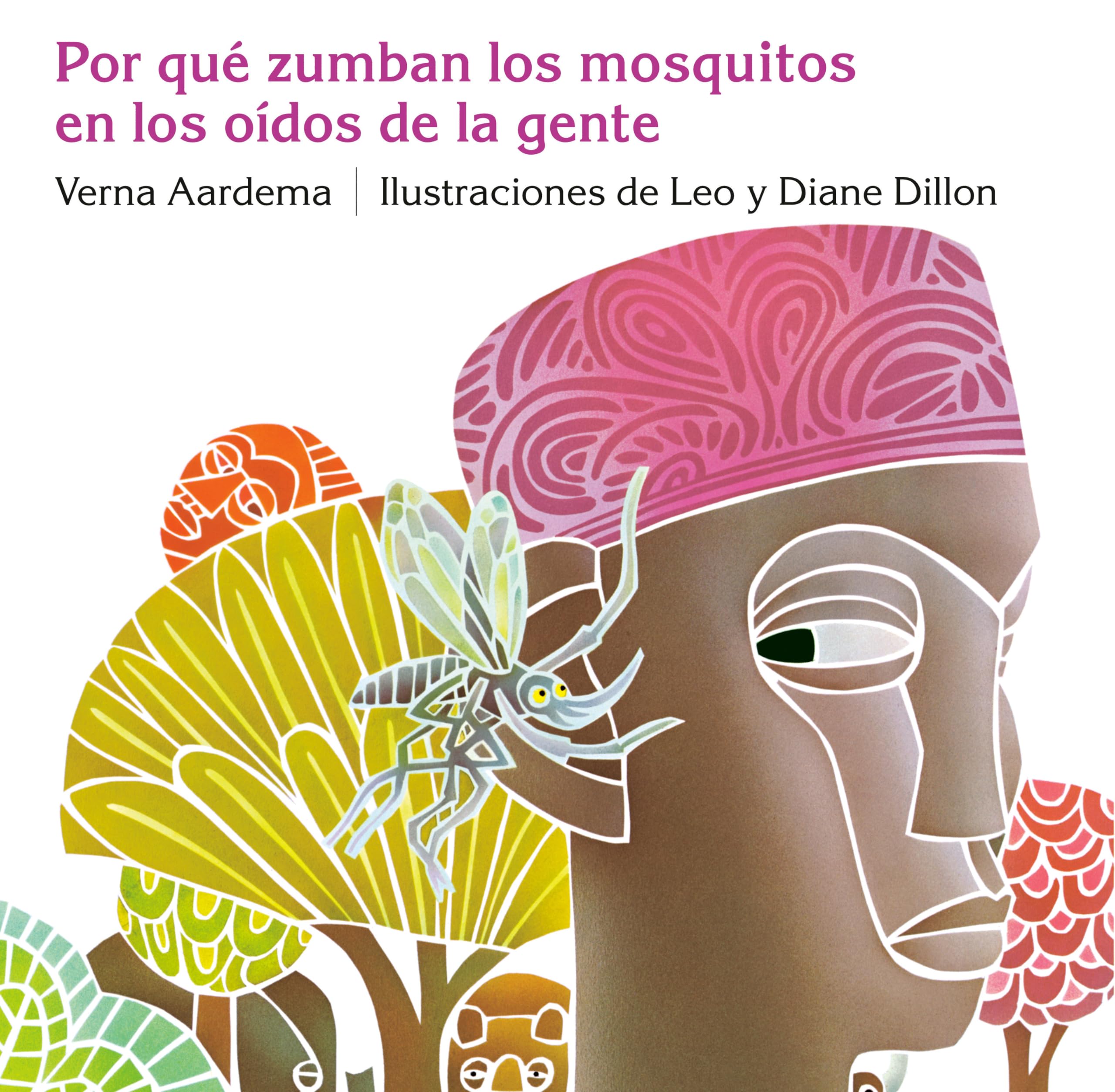 Porque Zumban Los Mosquitos En Los Oidos De La Gente (Ediciones Dial) (Spanish Edition),Used