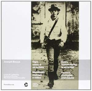 Joseph Beuys: Every Man Is An Artist: Posters, Multiples And Videos,Used