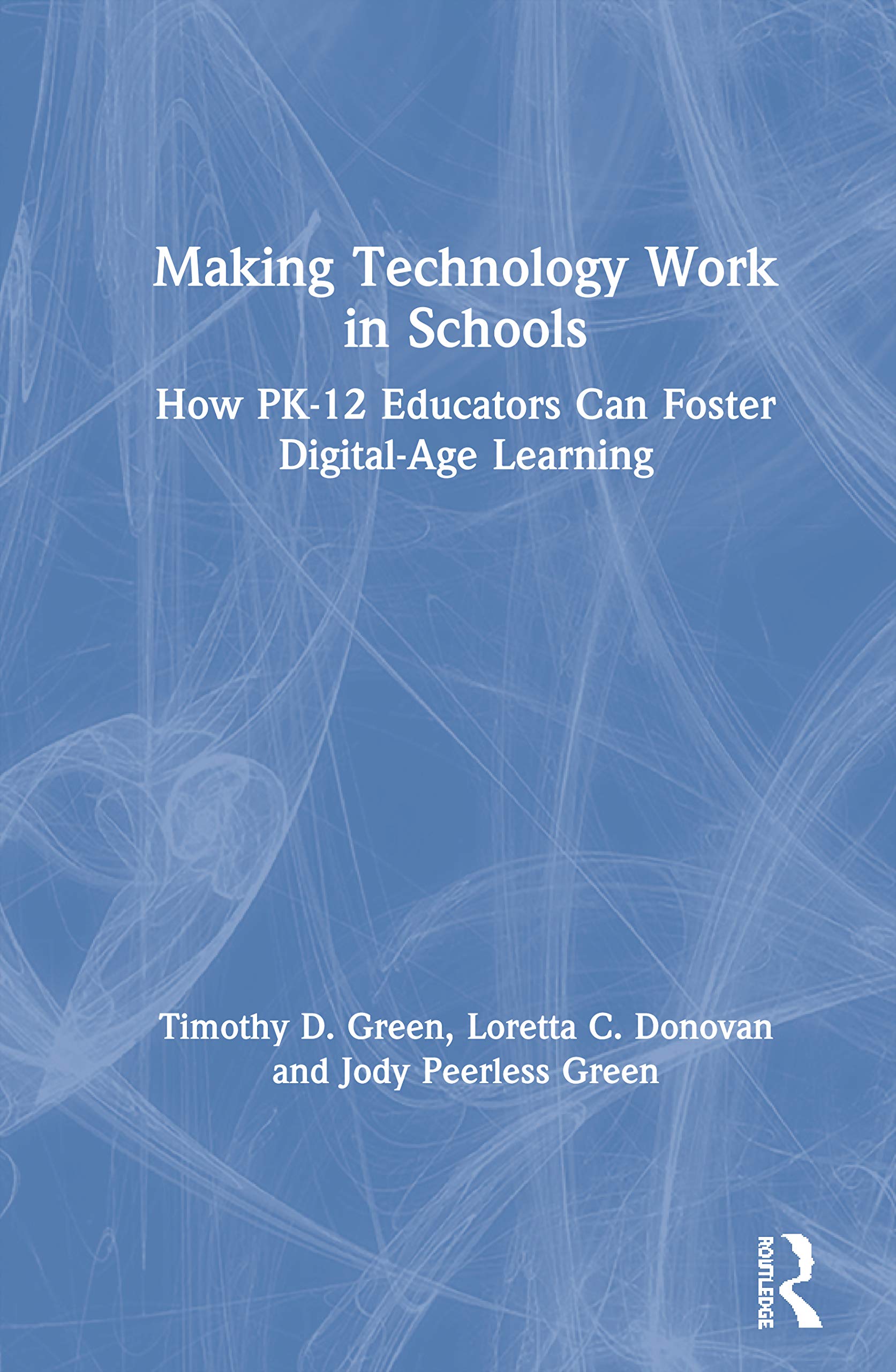 Making Technology Work in Schools,Used