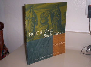 Book Use, Book Theory: 15001700