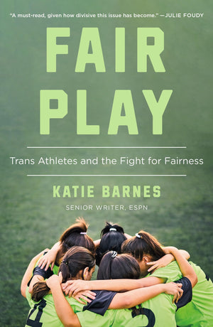 Fair Play: Trans Athletes And The Fight For Fairness