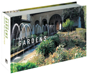 Gardens Around The World: 365 Days