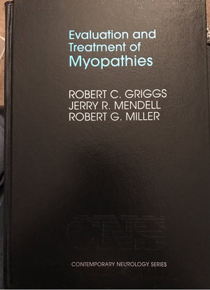 Evaluation and Treatment of Myopathies (Contemporary Neurology Series),Used