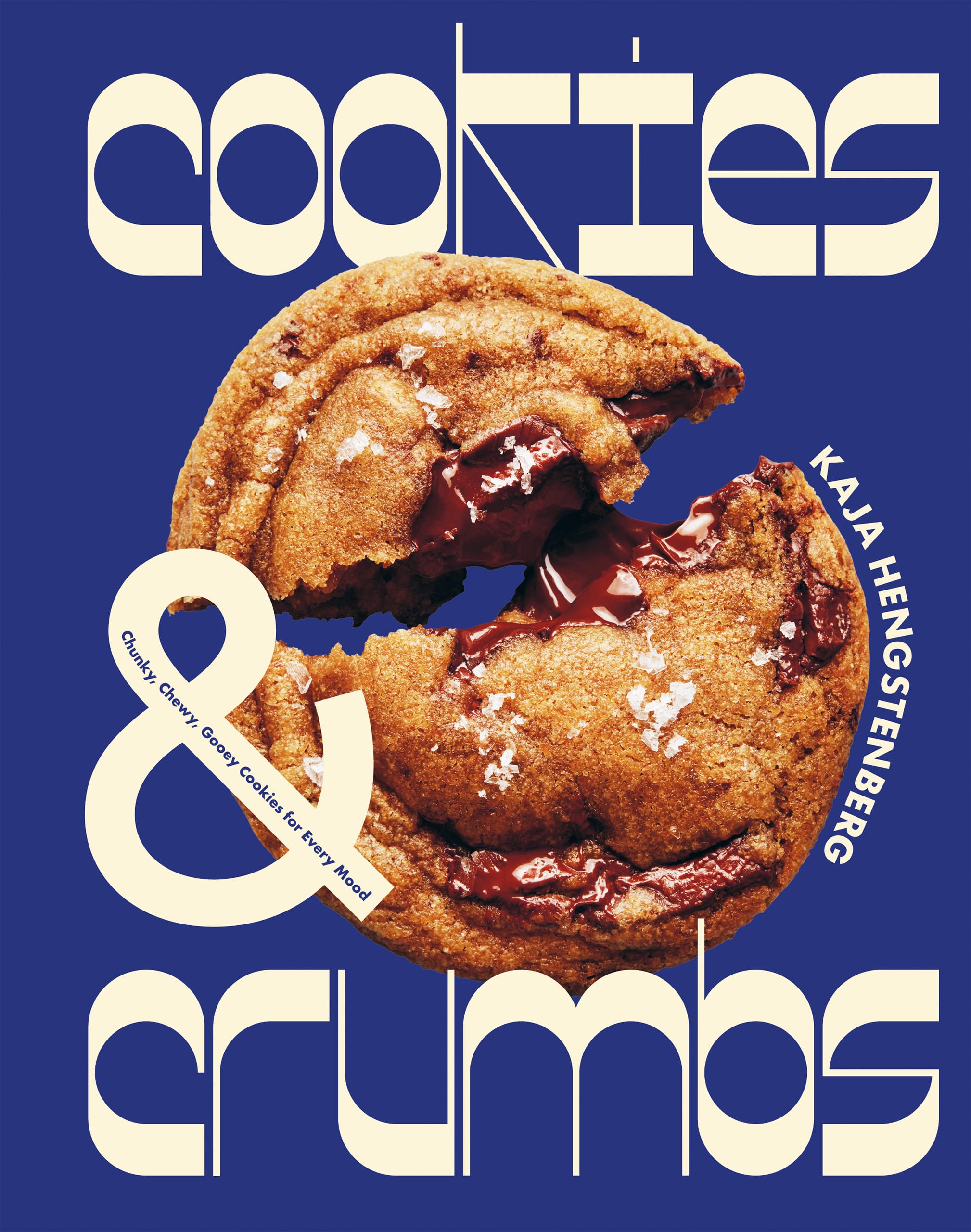 Cookies & Crumbs: Chunky, Chewy, Gooey Cookies For Every Mood,Used