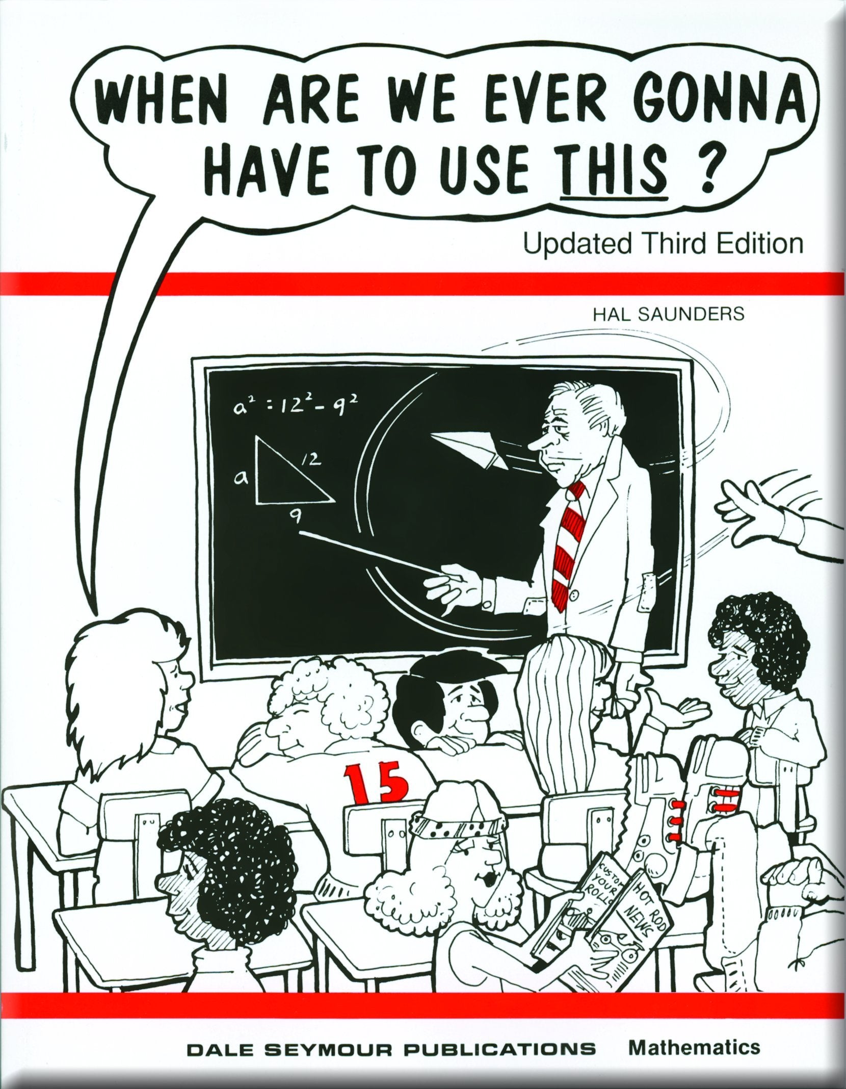 When are We Ever Gonna Have to Use This?,Used
