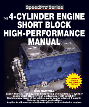 The 4Cylinder Engine Short Block HighPerformance Manual: Updated and Revised New Colour Edition (Speedpro Series),Used