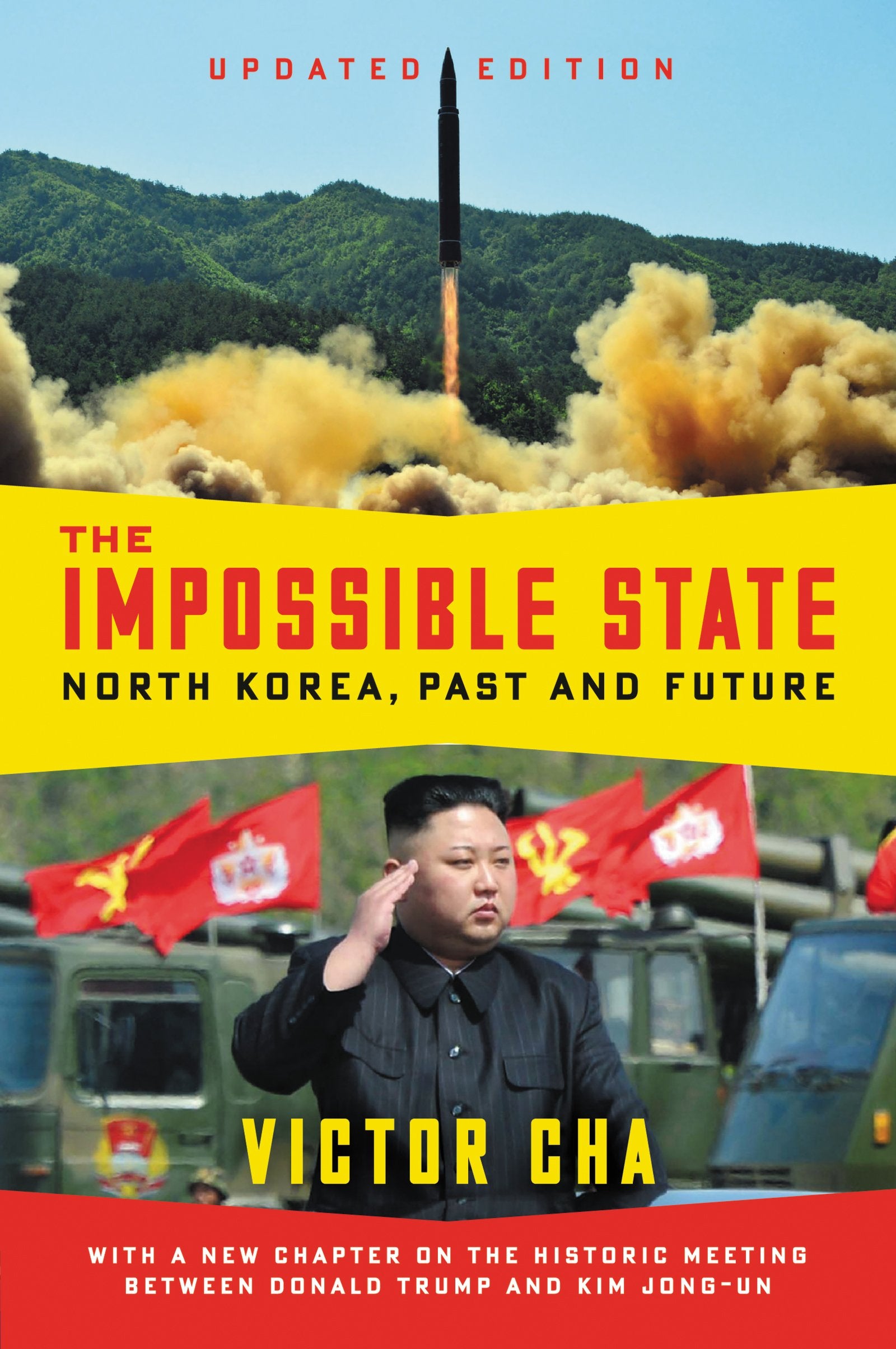 The Impossible State, Updated Edition: North Korea, Past And Future,Used