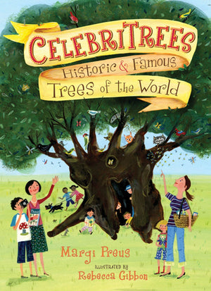 Celebritrees: Historic & Famous Trees Of The World,Used