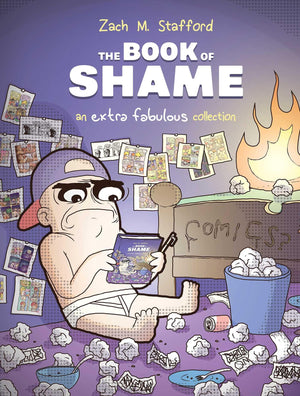The Book Of Shame: An Extra Fabulous Collection