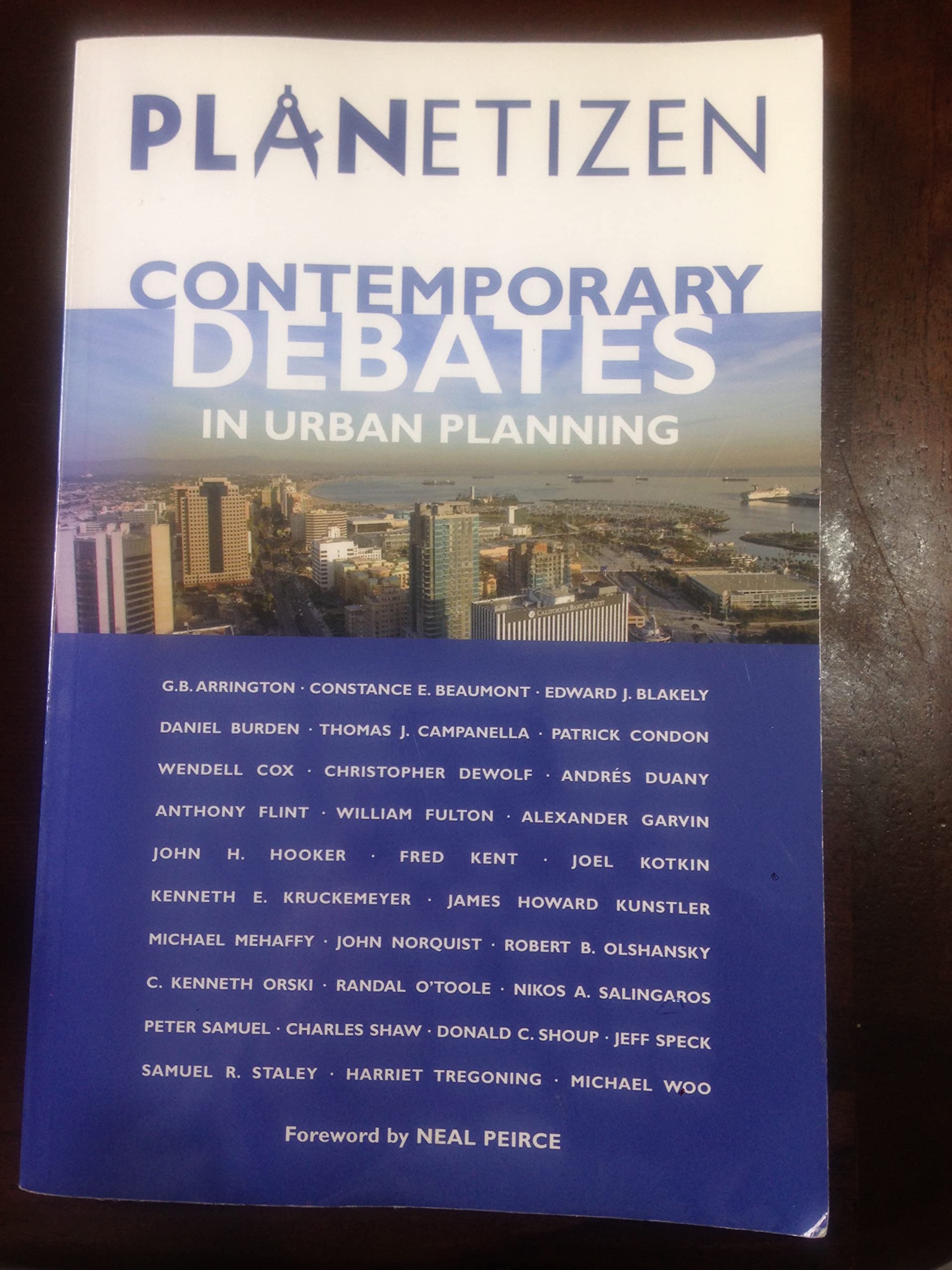 Planetizen's Contemporary Debates in Urban Planning,New