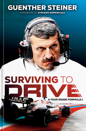 Surviving To Drive: A Year Inside Formula 1: An F1 Book,Used