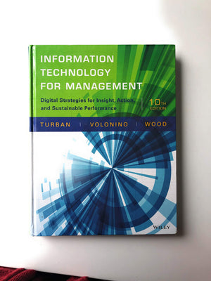 Information Technology for Management: Digital Strategies for Insight, Action, and Sustainable Performance,New