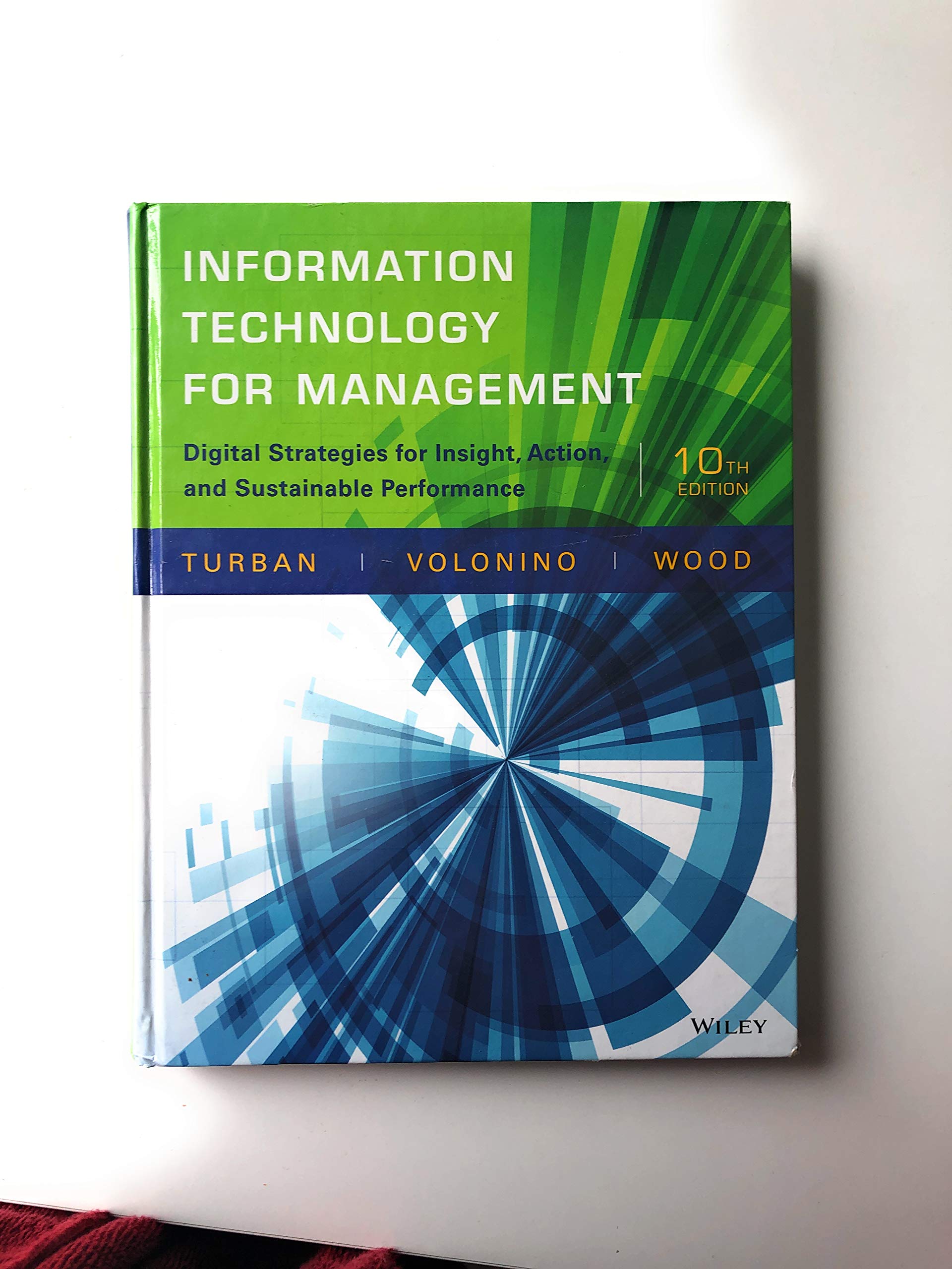 Information Technology for Management: Digital Strategies for Insight, Action, and Sustainable Performance,Used