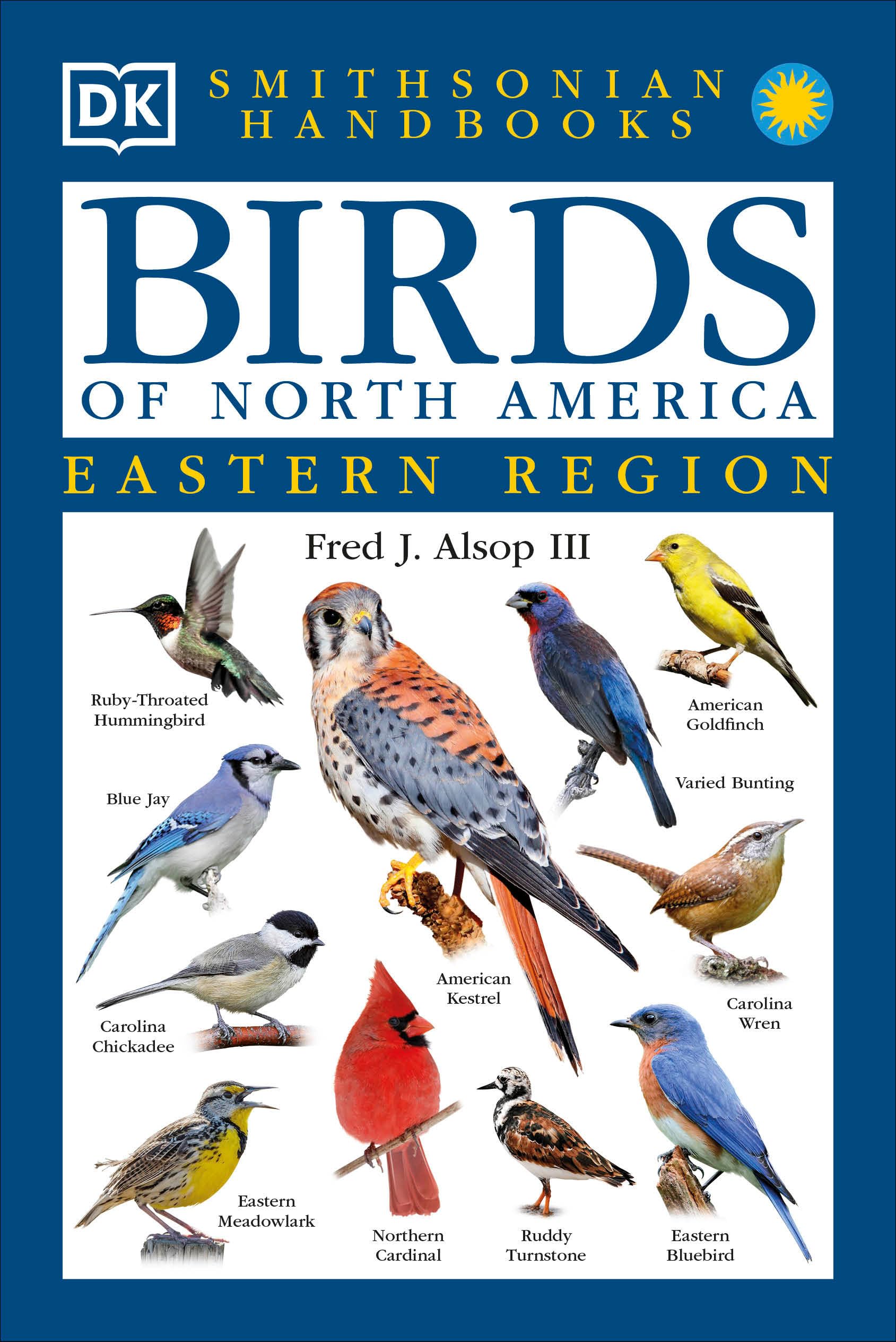 Smithsonian Handbooks: Birds of North America  Eastern Region (Smithsonian Handbooks) (DK Handbooks),Used