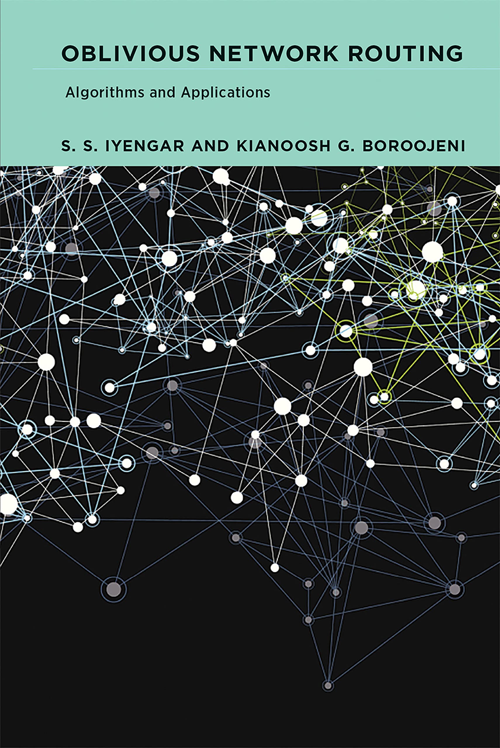 Oblivious Network Routing: Algorithms and Applications,Used