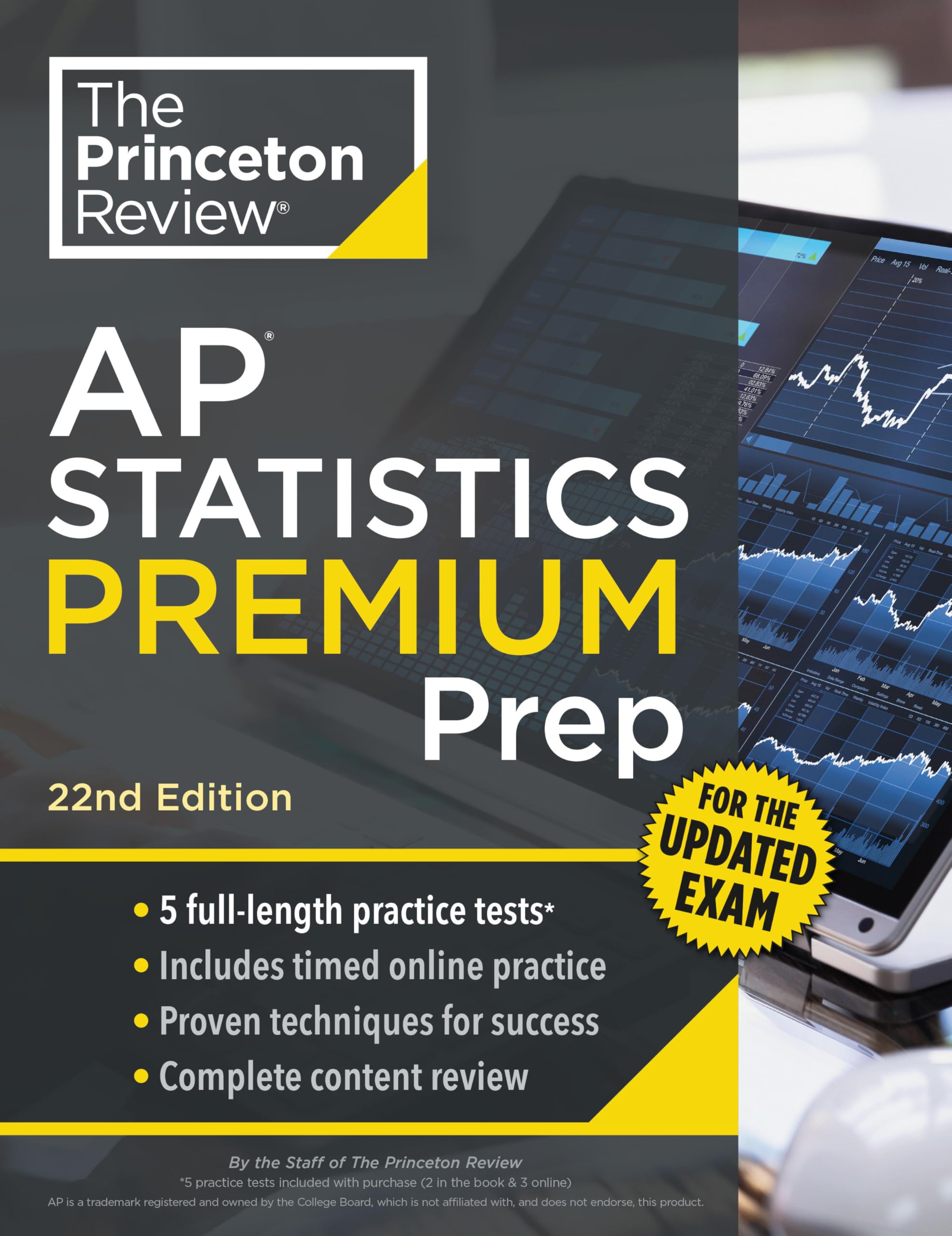Princeton Review Ap Statistics Premium Prep, 22Nd Edition: 5 Practice Tests + Digital Practice Online + Content Review (College