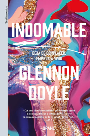 Indomable: Deja de complacer, empieza a vivir (Spanish Edition),Used