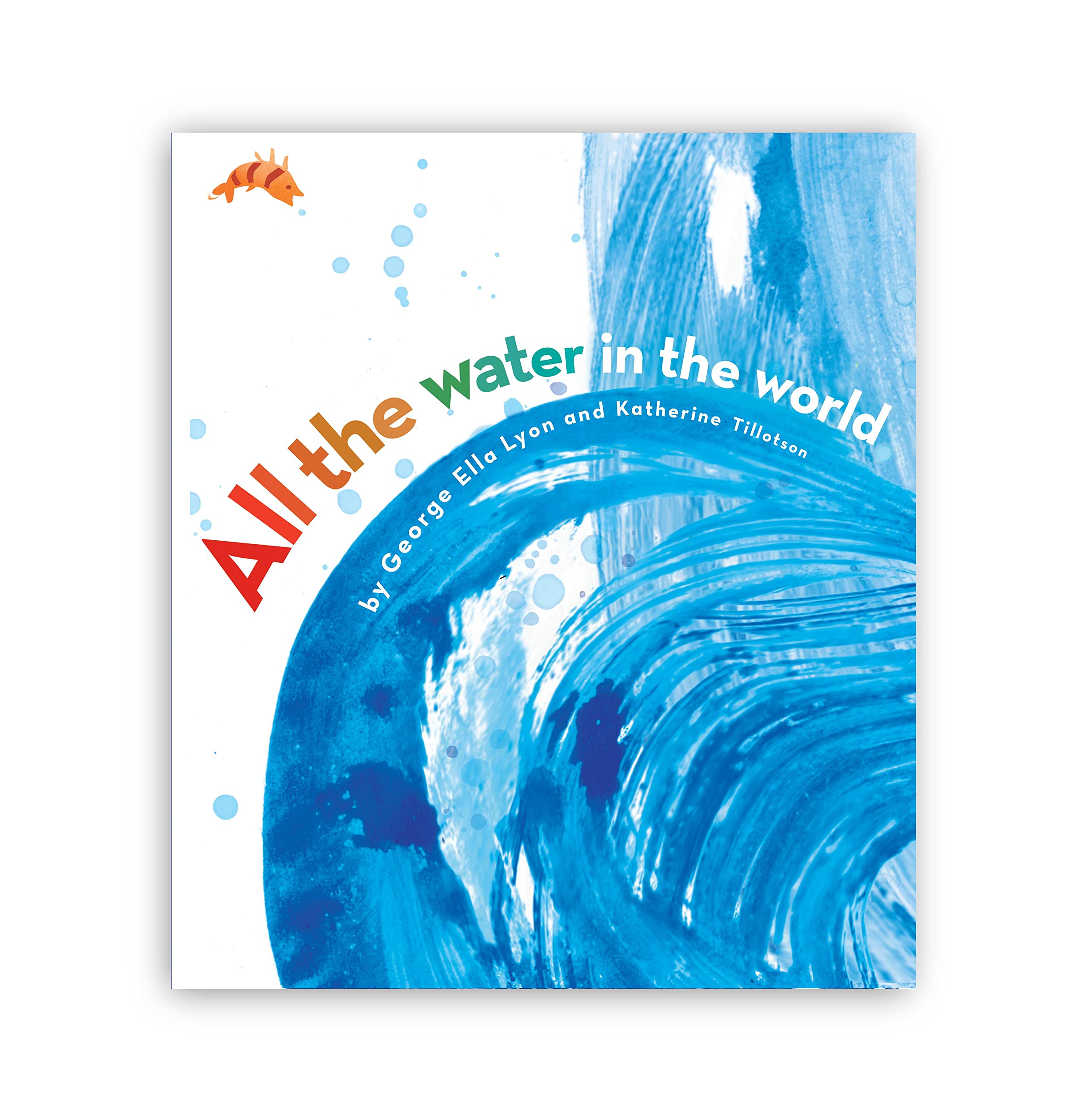 All the Water in the World,Used