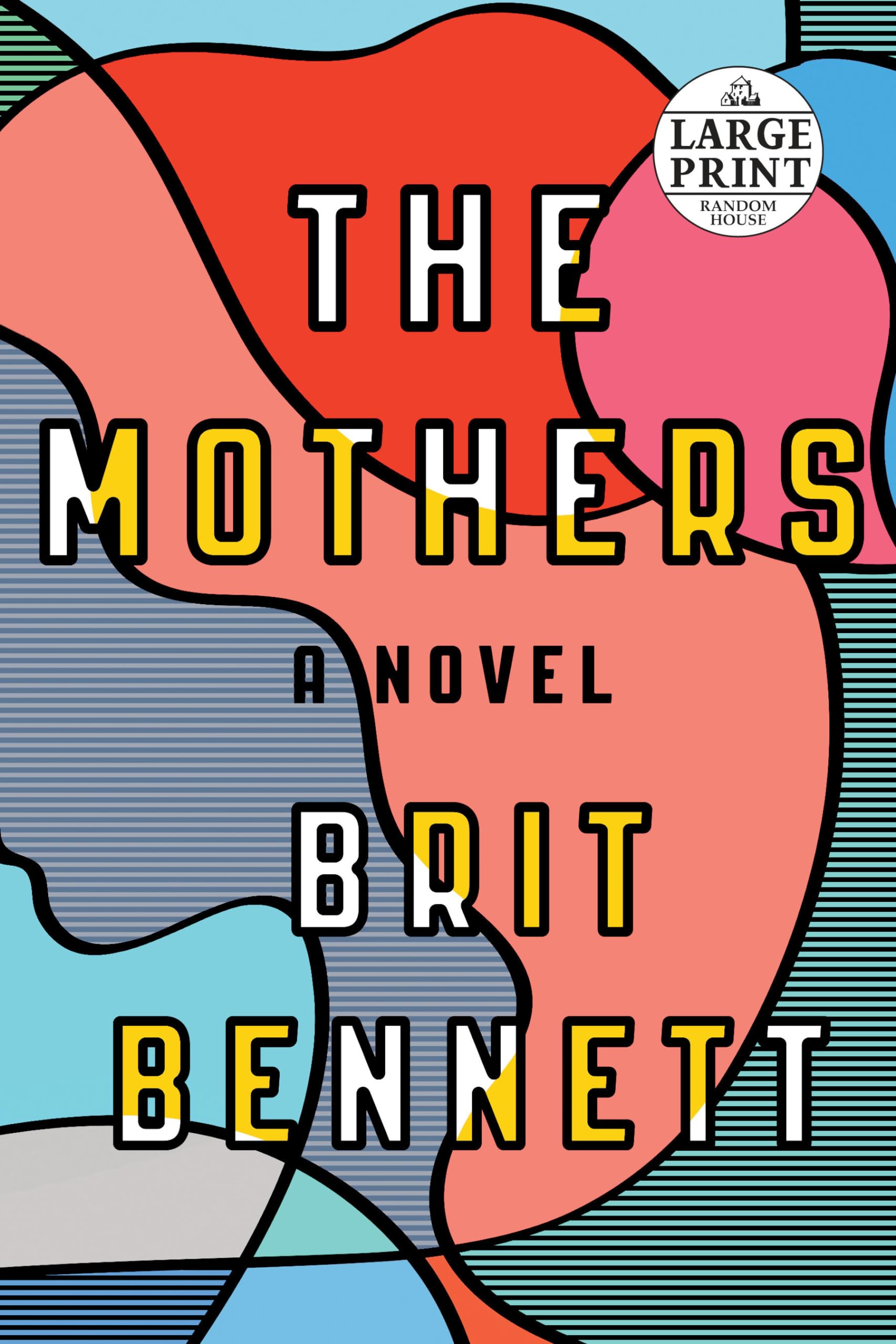 The Mothers: A Novel