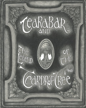 Tearabar And The Legend Of The Teardrop Tree,Used