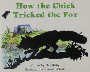 Ready Readers, Stage 3, Book 28, How the Chick Tricked the Fox, Single Copy,Used