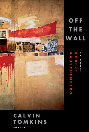 Off the Wall: A Portrait of Robert Rauschenberg,Used