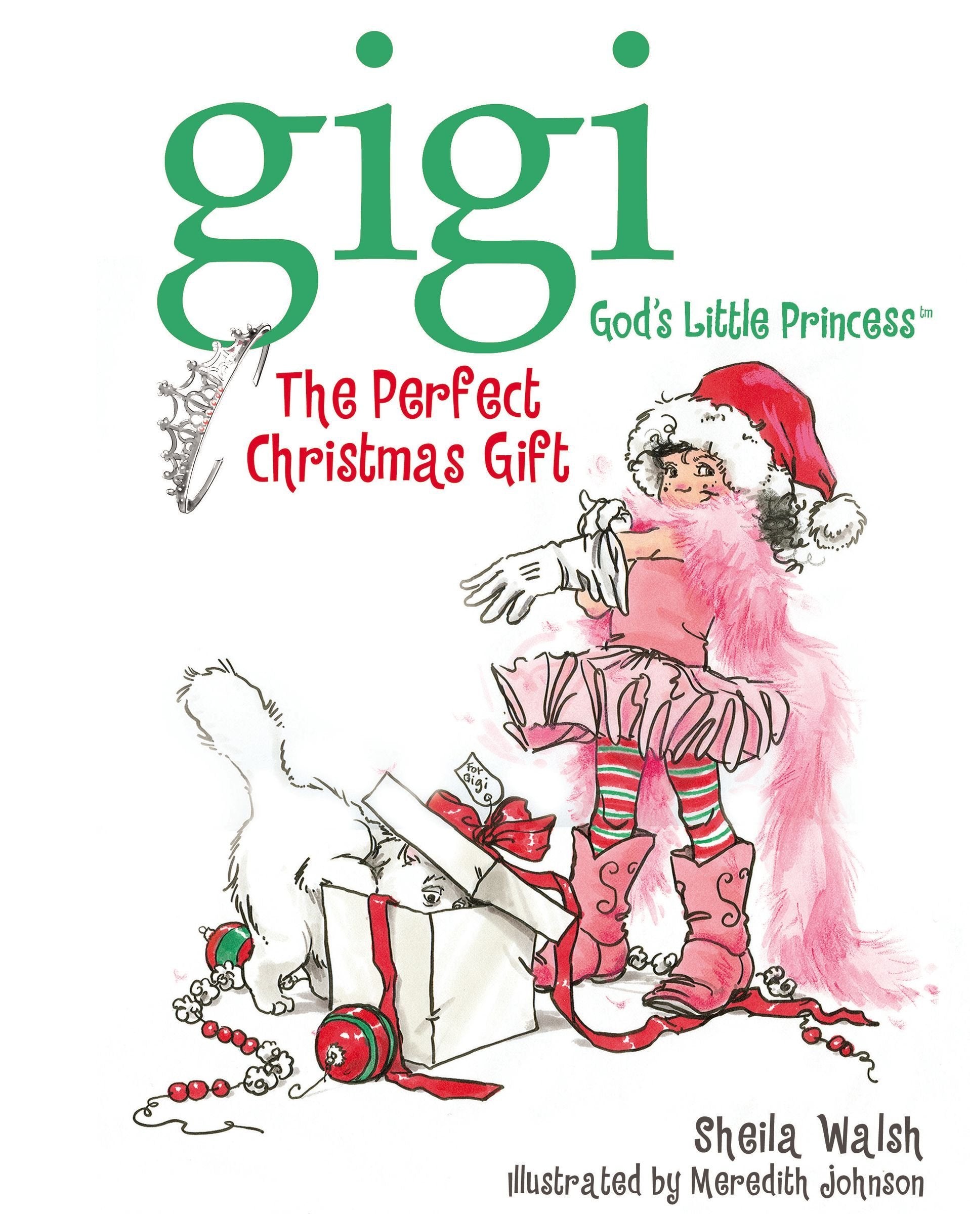 The Perfect Christmas Gift (Gigi God's Little Princess),Used