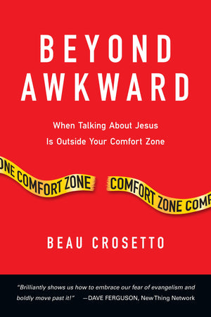 Beyond Awkward: When Talking About Jesus Is Outside Your Comfort Zone (Forge Partnership Books),Used