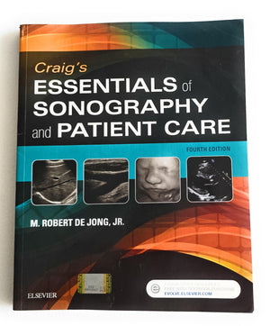 Craig's Essentials of Sonography and Patient Care,Used