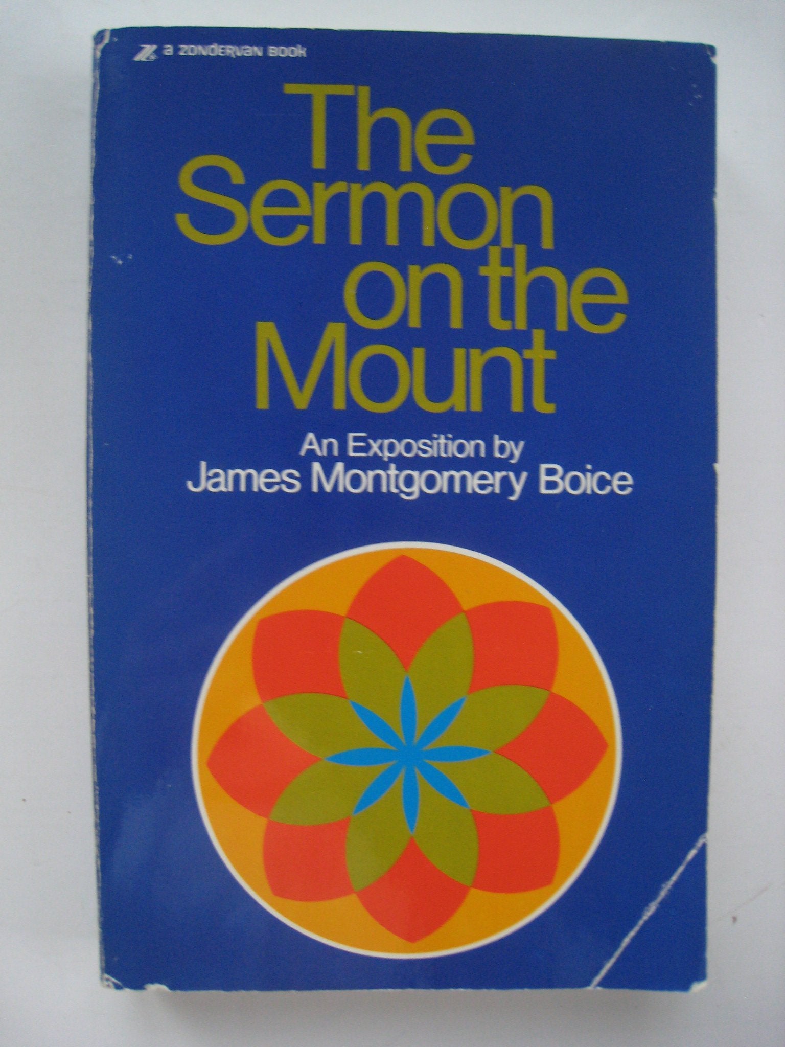 The Sermon on the Mount: An Exposition,Used