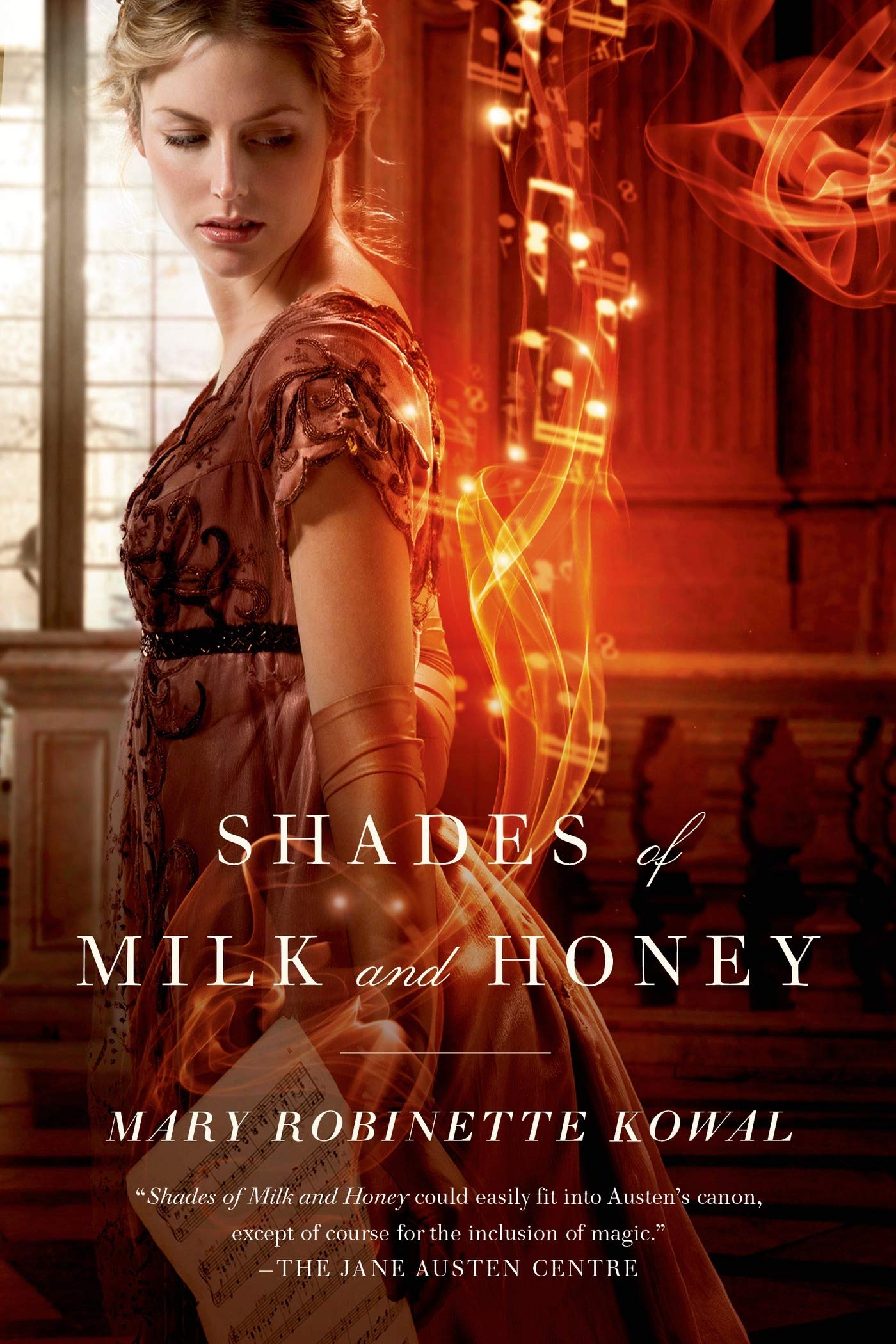Shades of Milk and Honey (Glamourist Histories, 1),Used