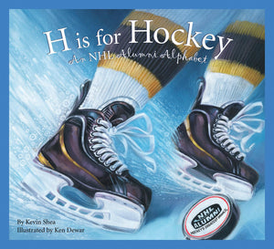 H is for Hockey: A NHL Alumni Alphabet (Sports Alphabet),New