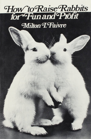 How to Raise Rabbits for Fun and Profit,Used