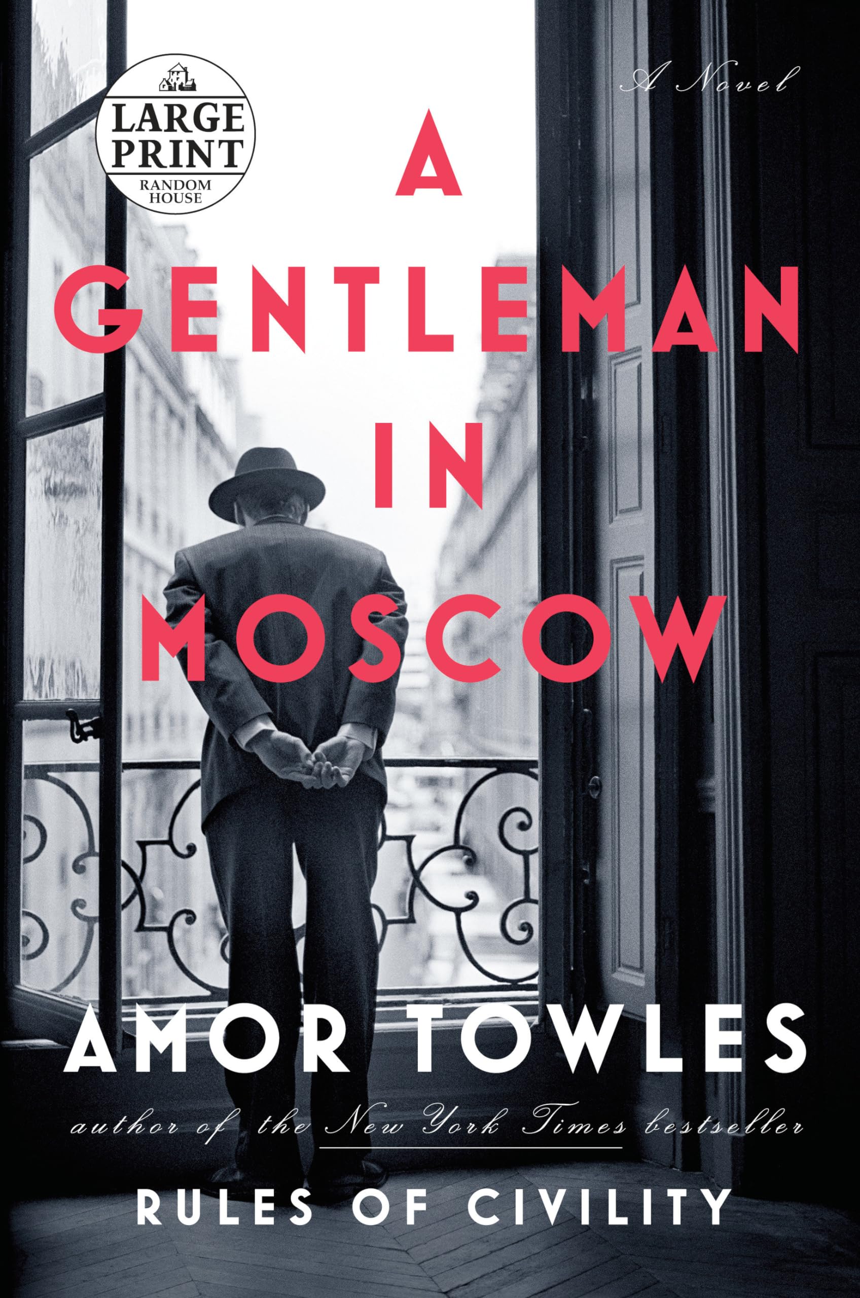 A Gentleman in Moscow: A Novel,New