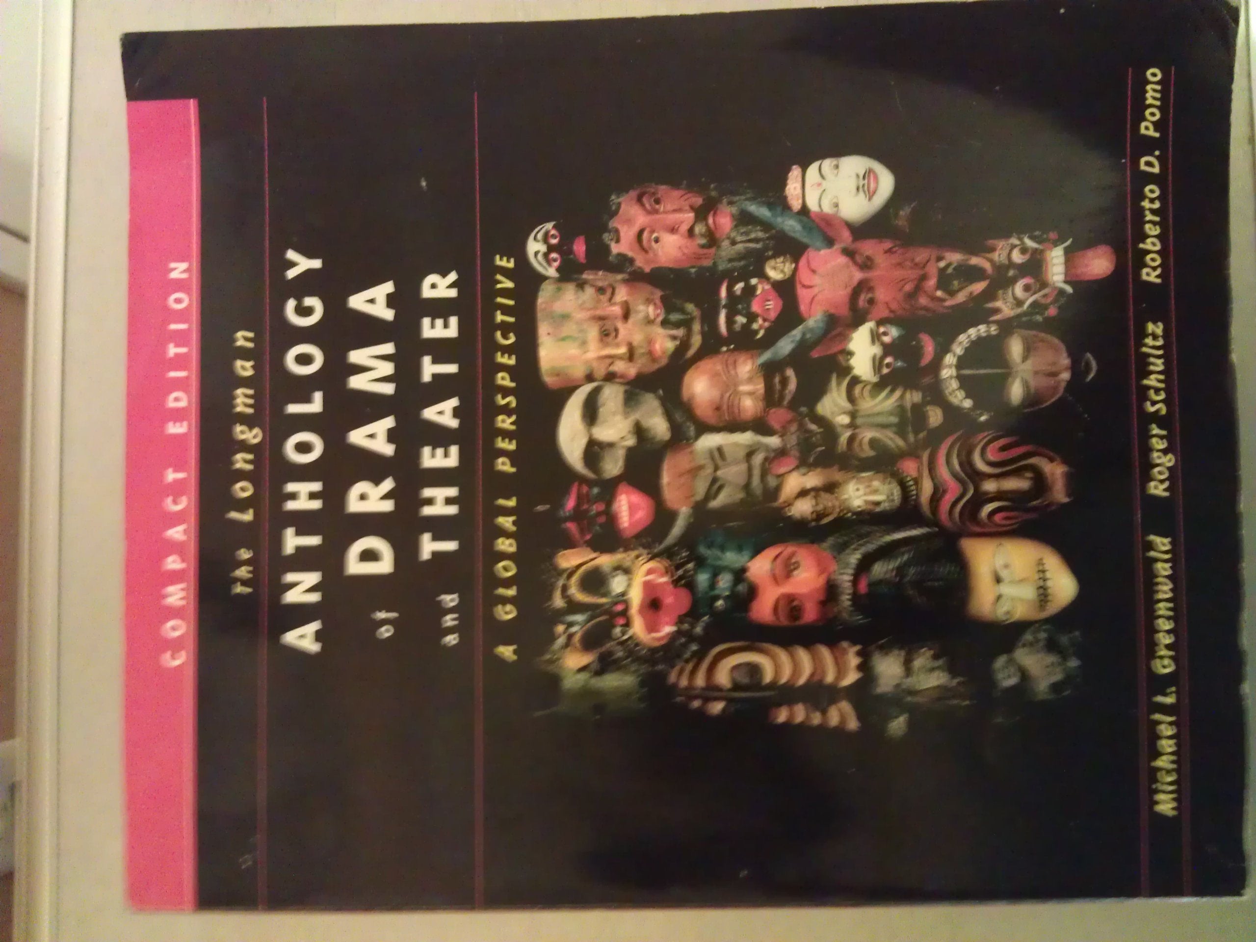 Longman Anthology of Drama and Theater, The: A Global Perspective, Compact Edition,Used