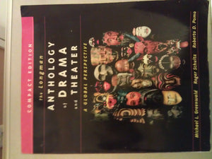 Longman Anthology of Drama and Theater, The: A Global Perspective, Compact Edition,Used