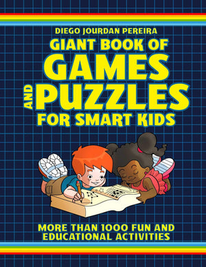 Giant Book Of Games And Puzzles For Smart Kids: More Than 1000 Fun And Educational Activities,Used