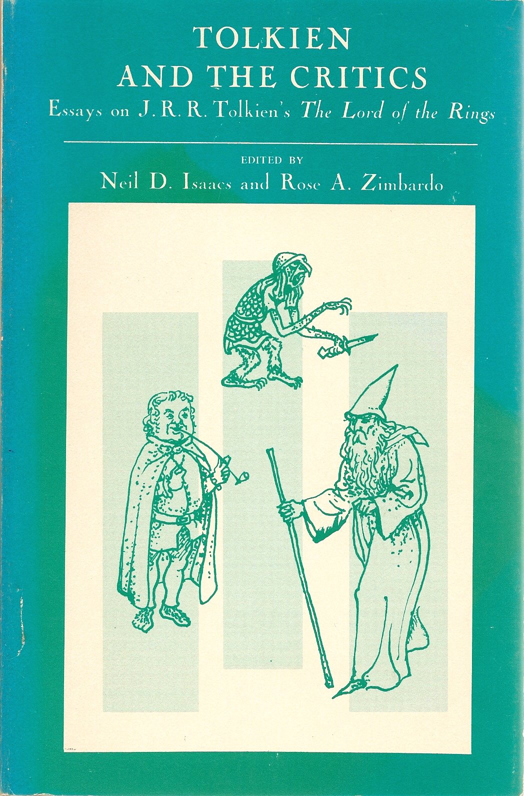 Tolkien And The Critics; Essays On J. R. R. Tolkien'S The Lord Of The Rings,