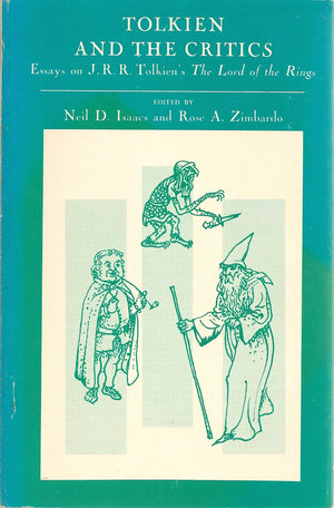 Tolkien And The Critics; Essays On J. R. R. Tolkien'S The Lord Of The Rings,