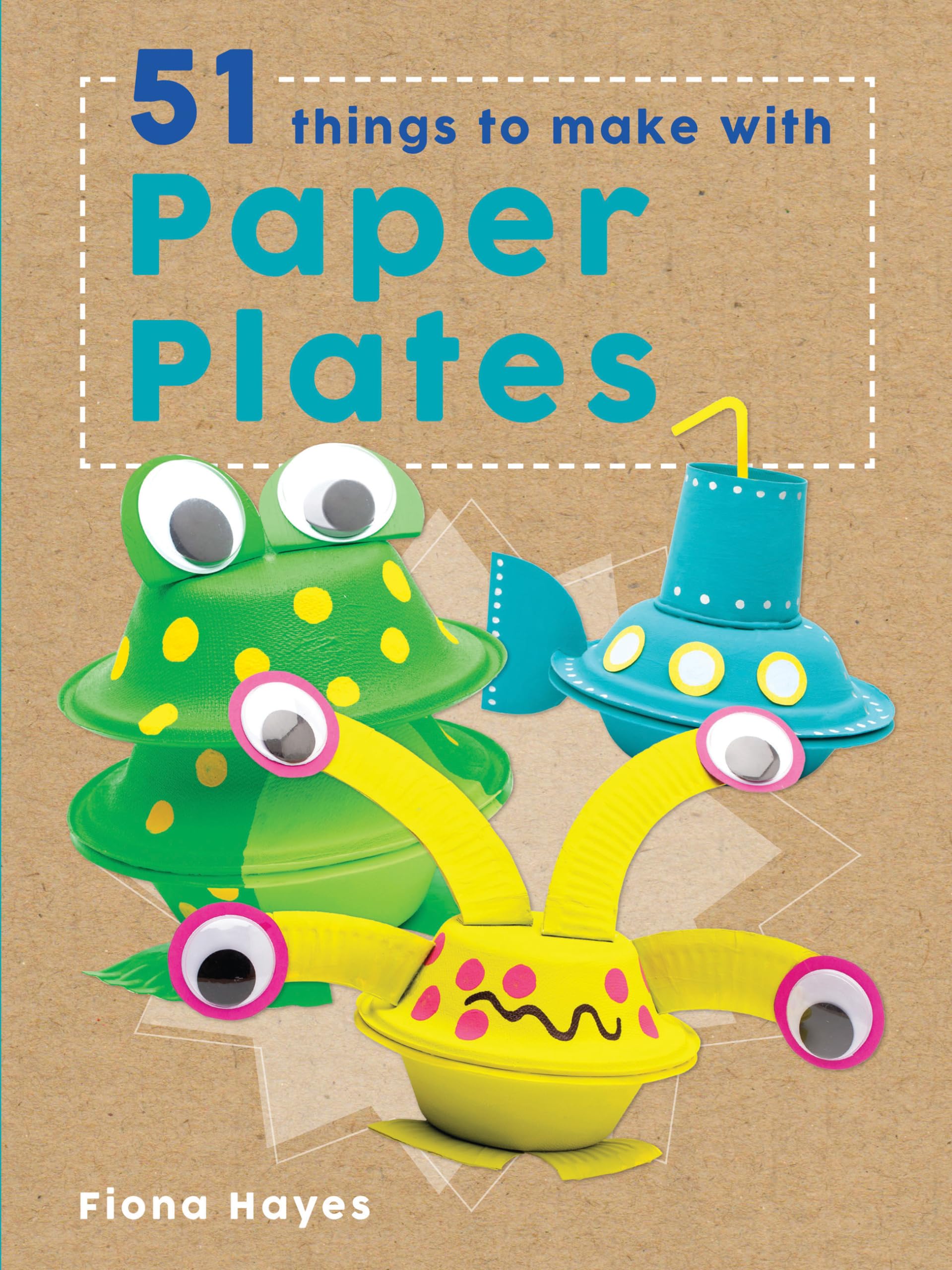 51 Things to Make with Paper Plates (Super Crafts),Used