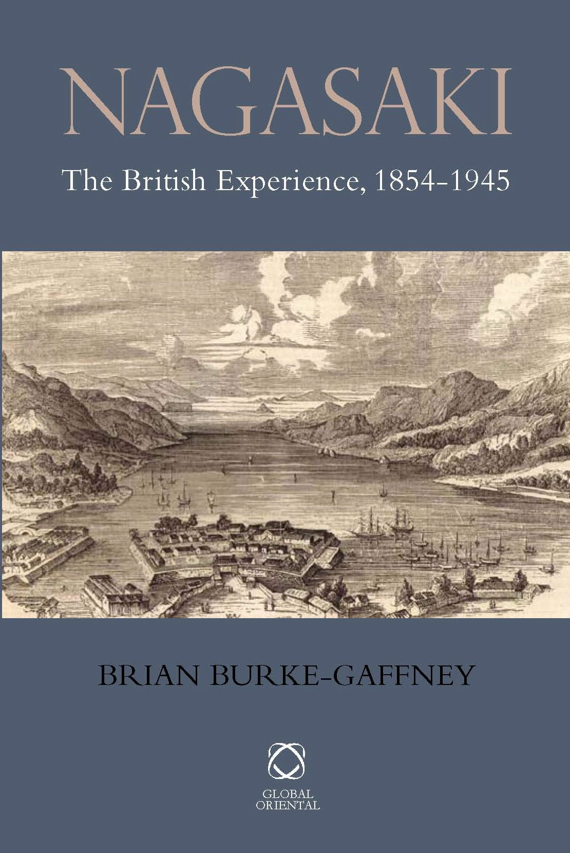 Nagasaki: The British Experience, 18541945