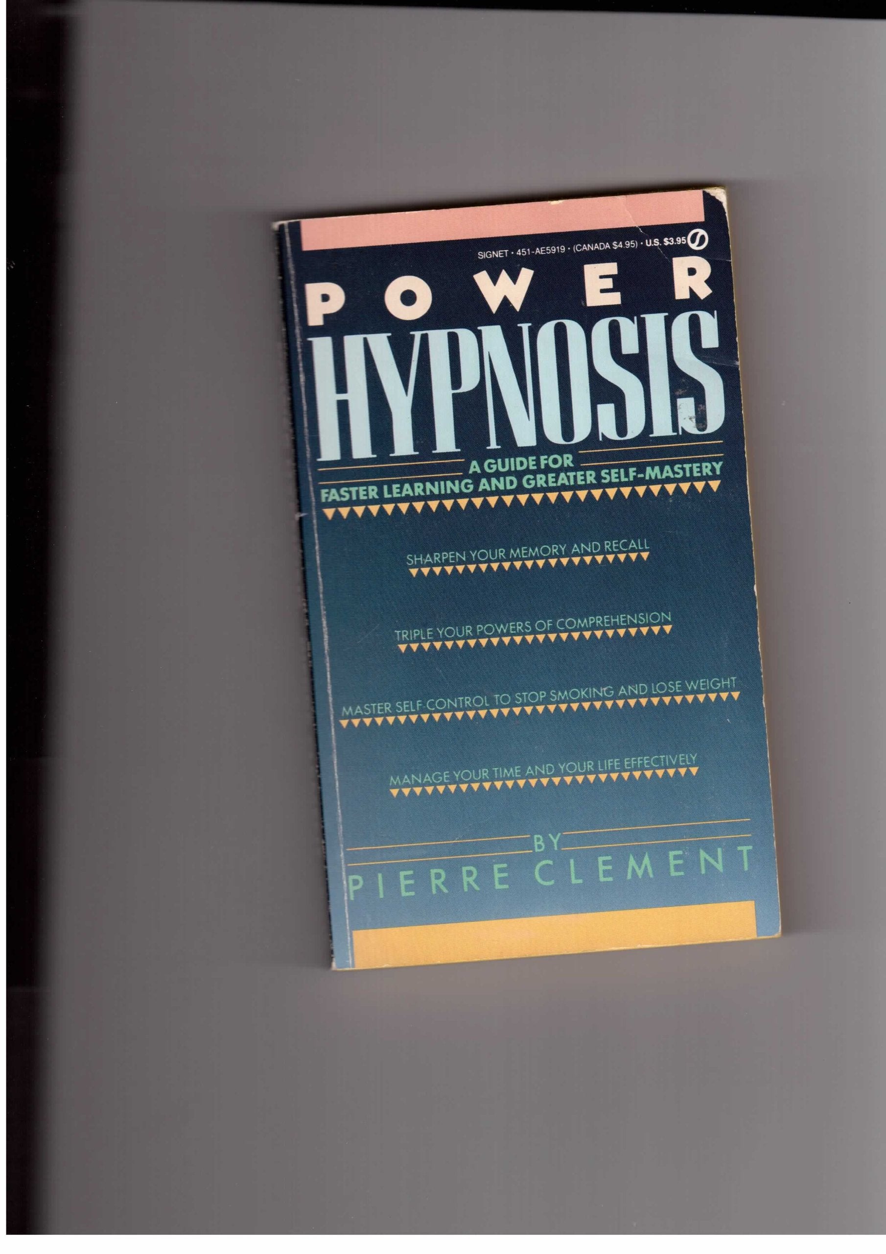 Power Hypnosis: A Guide for Faster Learning and Greater SelfMastery (Mind Power),New