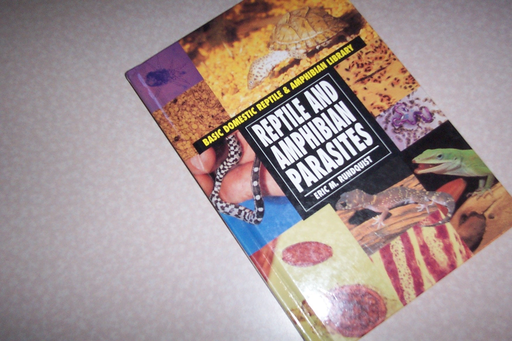 Reptile and Amphibian Parasites (Basic Domestic Reptile & Amphibian Library),Used
