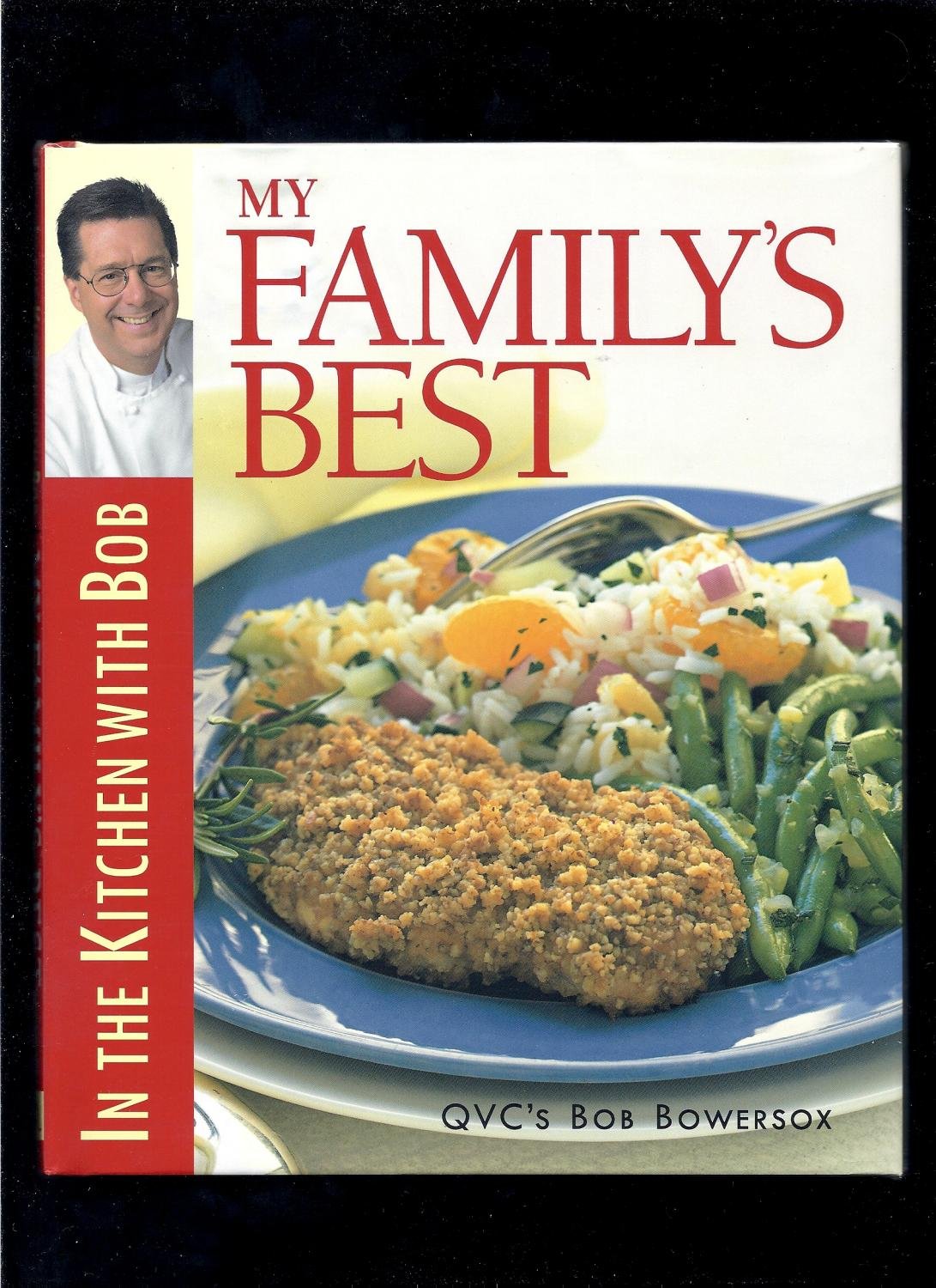 My Family's Best: In the Kitchen With Bob,Used