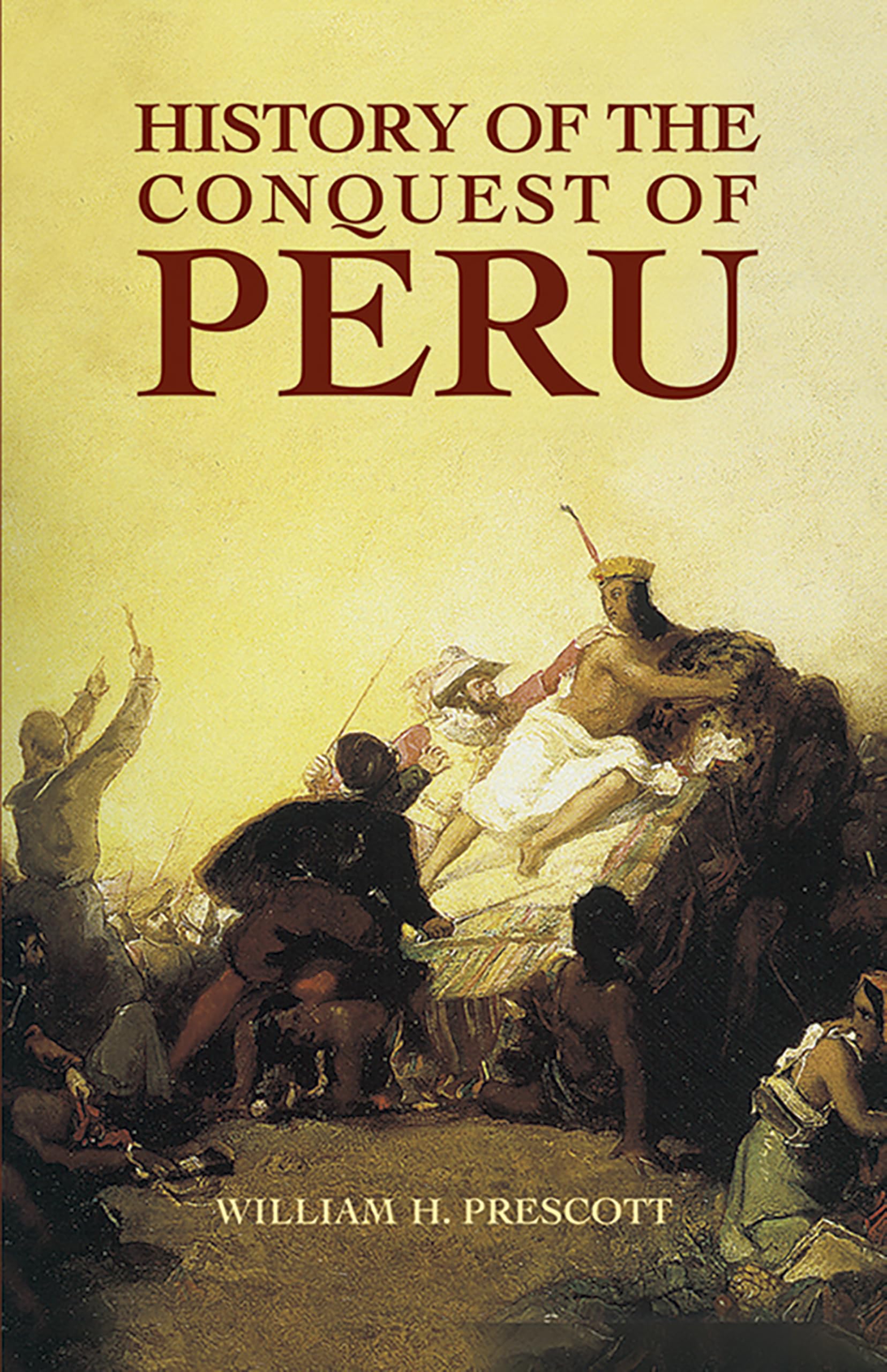 History of the Conquest of Peru,Used