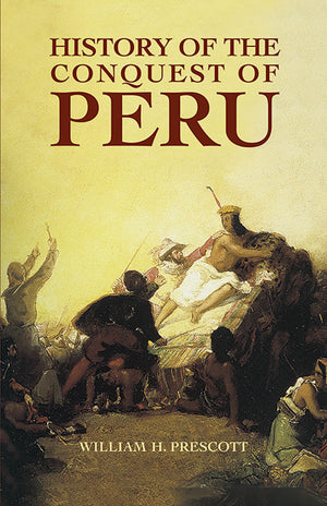 History of the Conquest of Peru,Used