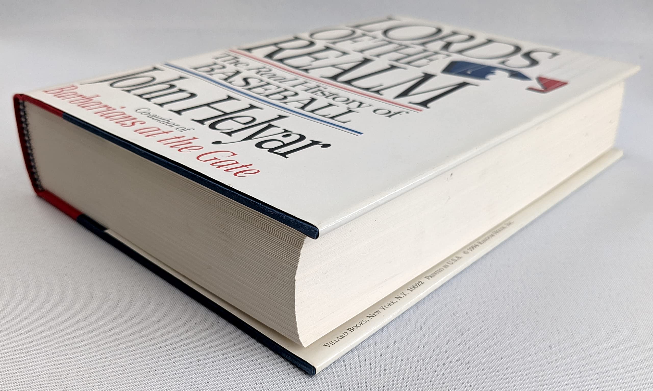 Lords Of The Realm: The Real History Of Baseball,New